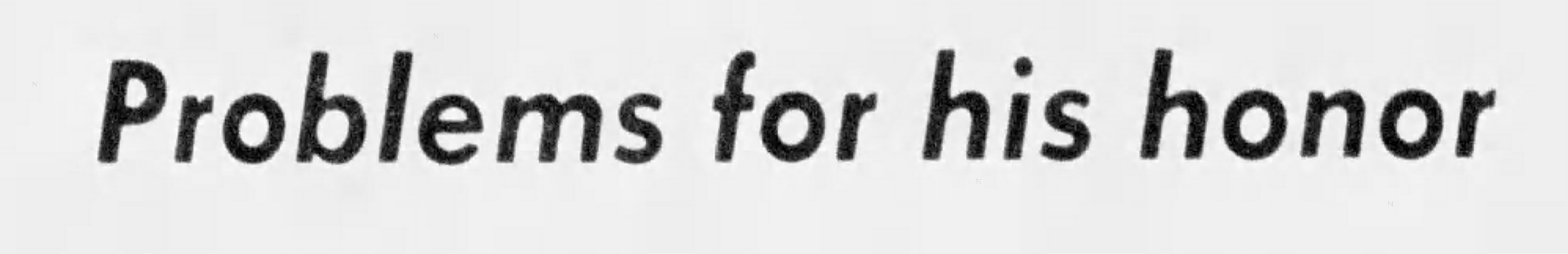 The Billings Gazette (Billings, Montana), 21 March 1974: headline 'Problems for his honor' — wire service coverage of the legal controversy surrounding 17-year-old Marc Griffin's appointment as Justice of the Peace