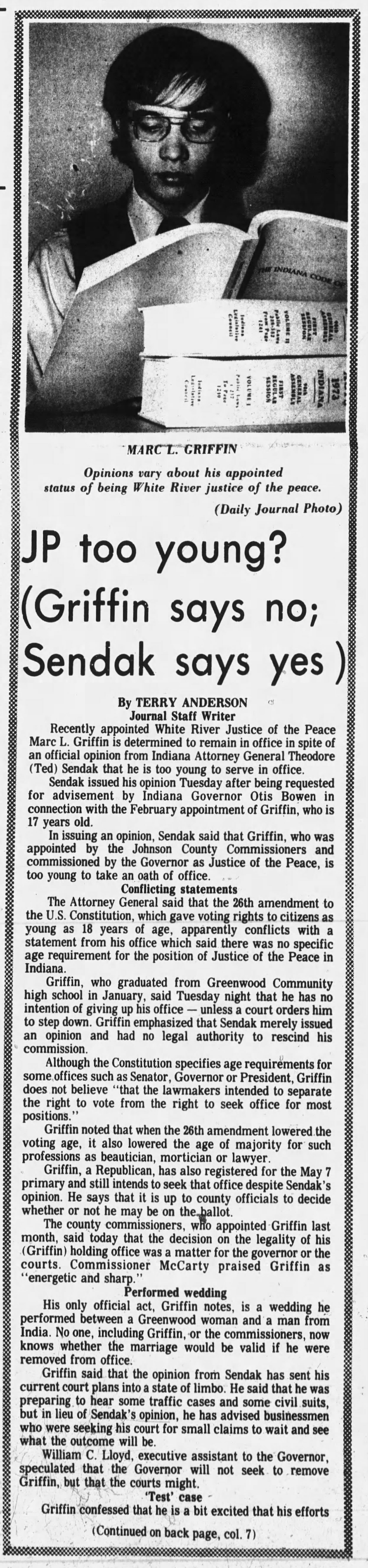 The Daily Journal, 20 March 1974: 'JP too young? (Griffin says no; Sendak says yes)' — by Terry Anderson, Journal Staff Writer, with photo of Marc L. Griffin holding documents, reporting on Attorney General Theodore Sendak's opinion that Griffin is too young to serve as Justice of the Peace and Griffin's determination to remain in office