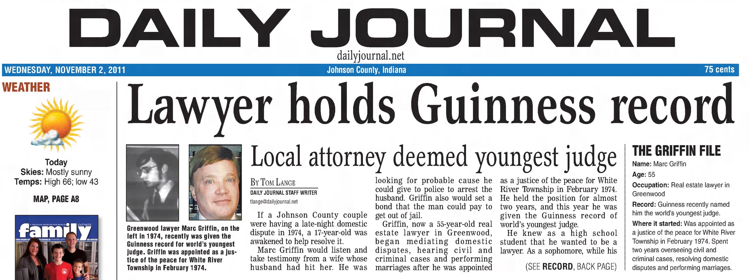 Daily Journal front page, November 2, 2011: Lawyer holds Guinness record — Local attorney deemed youngest judge, by Tom Lange