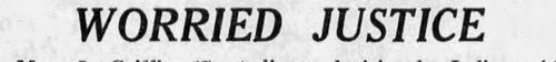 Des Moines Tribune (Des Moines, Iowa), 21 March 1974: headline 'Worried Justice' — wire service coverage of the legal challenge to 17-year-old Marc Griffin's appointment as Justice of the Peace
