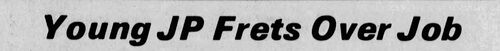 The Missoulian (Missoula, Montana), 21 March 1974: headline 'Young JP Frets Over Job' — wire service coverage of Marc Griffin's concerns over the Attorney General's challenge to his appointment as Justice of the Peace