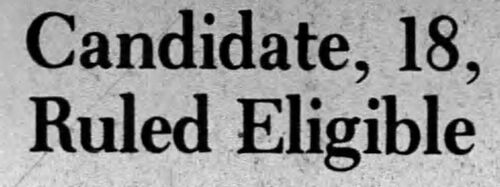 The Noblesville Ledger, 14 August 1974: 'Candidate, 18, Ruled Eligible' — headline reporting the court decision that 18-year-old Marc L. Griffin is eligible to be a candidate for Justice of the Peace